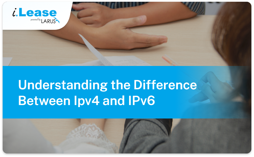 Understanding-the-Difference-Between-Ipv4-and-IPv6-Thumbnail-ilease