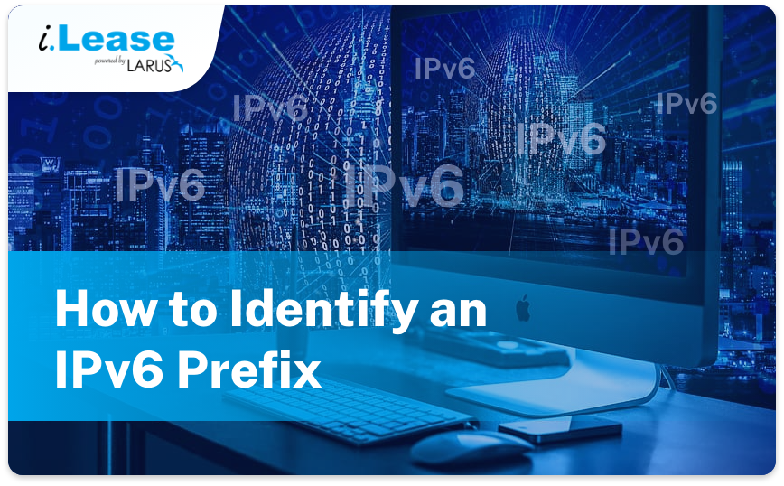 How-to-Identify-an-IPv6-Prefix-thumbnail-ilease
